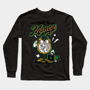 TIME IS MONEY Long Sleeve T-Shirt